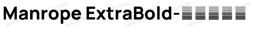 Manrope ExtraBold字体转换
